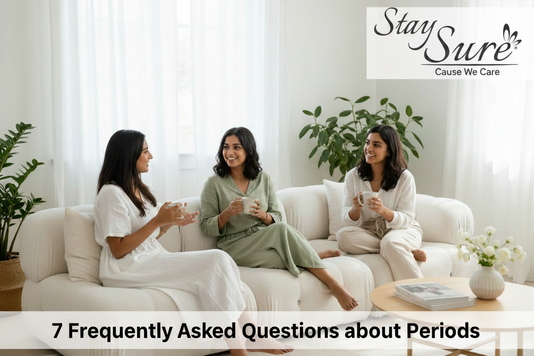 Group of Indian women discussing period health FAQs — Stay Sure Cause We Care